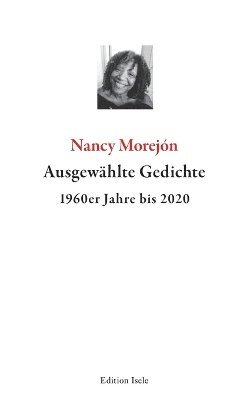 Nancy Morejón - Ausgewählte Gedichte, Häftad