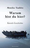 Monika Taubitz - Warum bist du hier?, Häftad