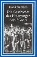 bokomslag Die Geschichte des Hitlerjungen Adolf Goers
