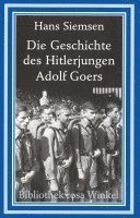 bokomslag Die Geschichte DES Hitlerjungen Adolf Goers