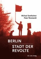 bokomslag Berlin - Stadt der Revolte