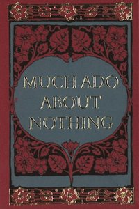 bokomslag Much Ado About Nothing Minibook -- Limited Gilt-Edged Edition