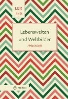 bokomslag Lebenswelten und Weltbilder. Klassen 5/6. Arbeitsheft. Brandenburg
