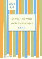 bokomslag Lehrbuch Werte . Normen . Weltanschauungen. Klassen 7/8. Niedersachsen