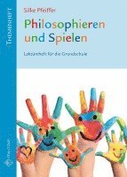 bokomslag Philosophieren und Spielen