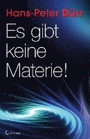 Es gibt keine Materie! 1