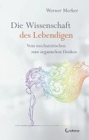 bokomslag Die Wissenschaft des Lebendigen
