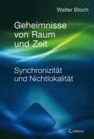 Geheimnisse von Raum und Zeit 1