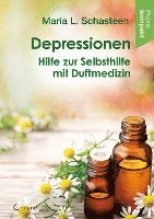 bokomslag Depressionen - Hilfe zur Selbsthilfe mit Duftmedizin