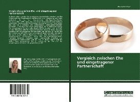 Vergleich zwischen Ehe und eingetragener Partnerschaft 1