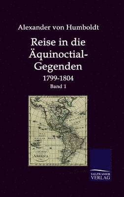 bokomslag Reise in die quinoctial-Gegenden