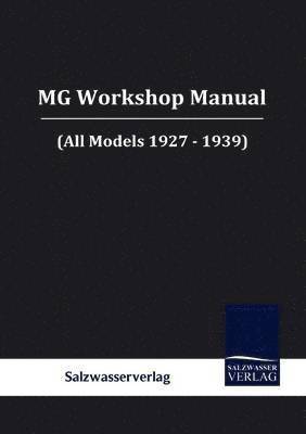 MG Workshop Manual 1