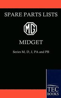 bokomslag MG Midget Spare Parts Lists