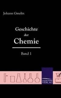 bokomslag Geschichte Der Chemie (Band 1)