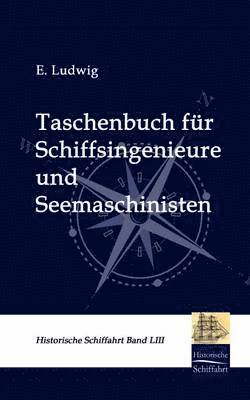 bokomslag Taschenbuch fr Schiffsingenieure und Seemaschinisten