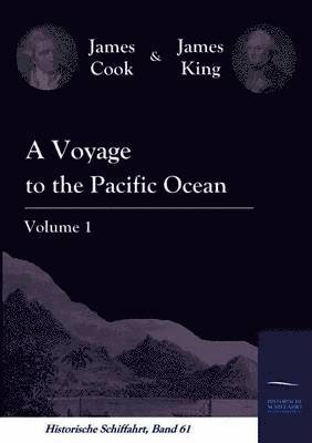 bokomslag Voyage to the Pacific Ocean Vol. 1