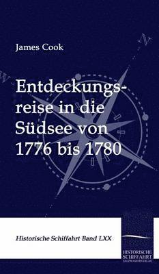 bokomslag Entdeckungsreise in die Sdsee von 1776 bis 1780