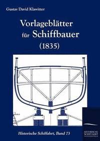 bokomslag Vorlageblätter für Schiffbauer (1835)