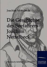 bokomslag Die Geschichte Des Seefahrers Joachim Nettelbeck