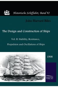 bokomslag The Design and Construction of Ships (1908)