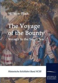 bokomslag The Voyage of the Bounty