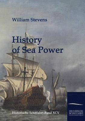 bokomslag History of Sea Power