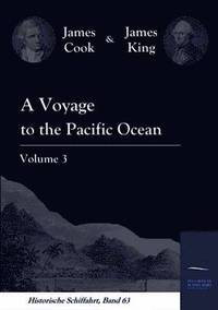 bokomslag A Voyage to the Pacific Ocean Vol. 3