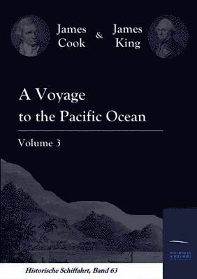 A Voyage to the Pacific Ocean Vol. 3 1