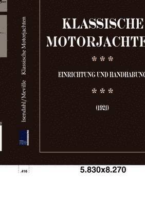 Walter Isendahl, Harry Meville - Motoryachten, Häftad