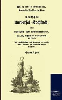 bokomslag Teutsches Universal-Kochbuch