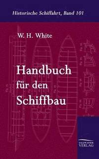 bokomslag Handbuch Fur Den Schiffbau