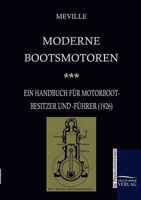Harry Meville - Moderne Bootsmotoren (1926), Häftad