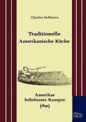 bokomslag Traditionelle Amerikanische Küche