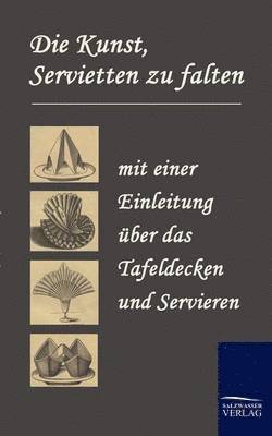 Kunst, Servietten Zu Falten