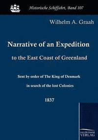 bokomslag Narrative of an Expedition to the East Coast of Greenland