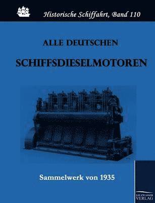 bokomslag Alle deutschen Schiffsdieselmotoren