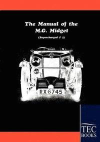 bokomslag Manual for the MG Midget Supercharged