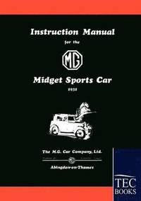 bokomslag Instruction Manual for the MG Midget Sports Car