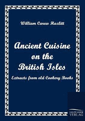 Ancient Cuisine on the British Isles 1