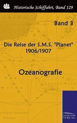 bokomslag Die Reise der S.M.S. &quot;Planet&quot; 1906/1907