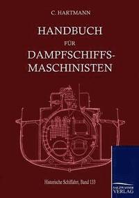 bokomslag Handbuch für Dampfschiffsmaschinisten