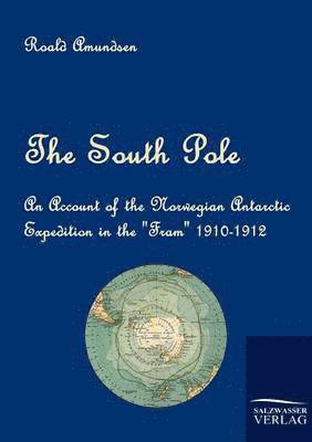 Roald Amundsen - South Pole, Häftad