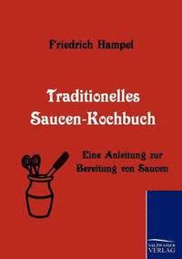 bokomslag Traditionelles Saucen-Kochbuch