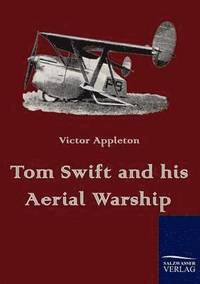 bokomslag Tom Swift and his Aerial Warship