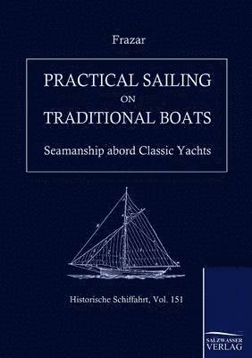 Practical Sailing on Traditional Boats