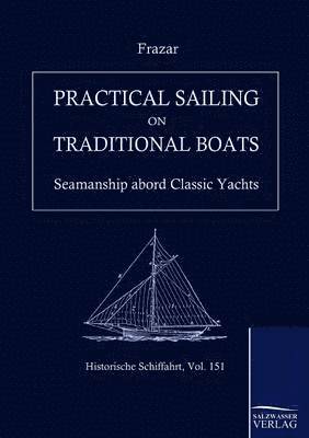 Practical Sailing on Traditional Boats 1