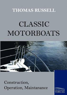 bokomslag Classic Motorboats