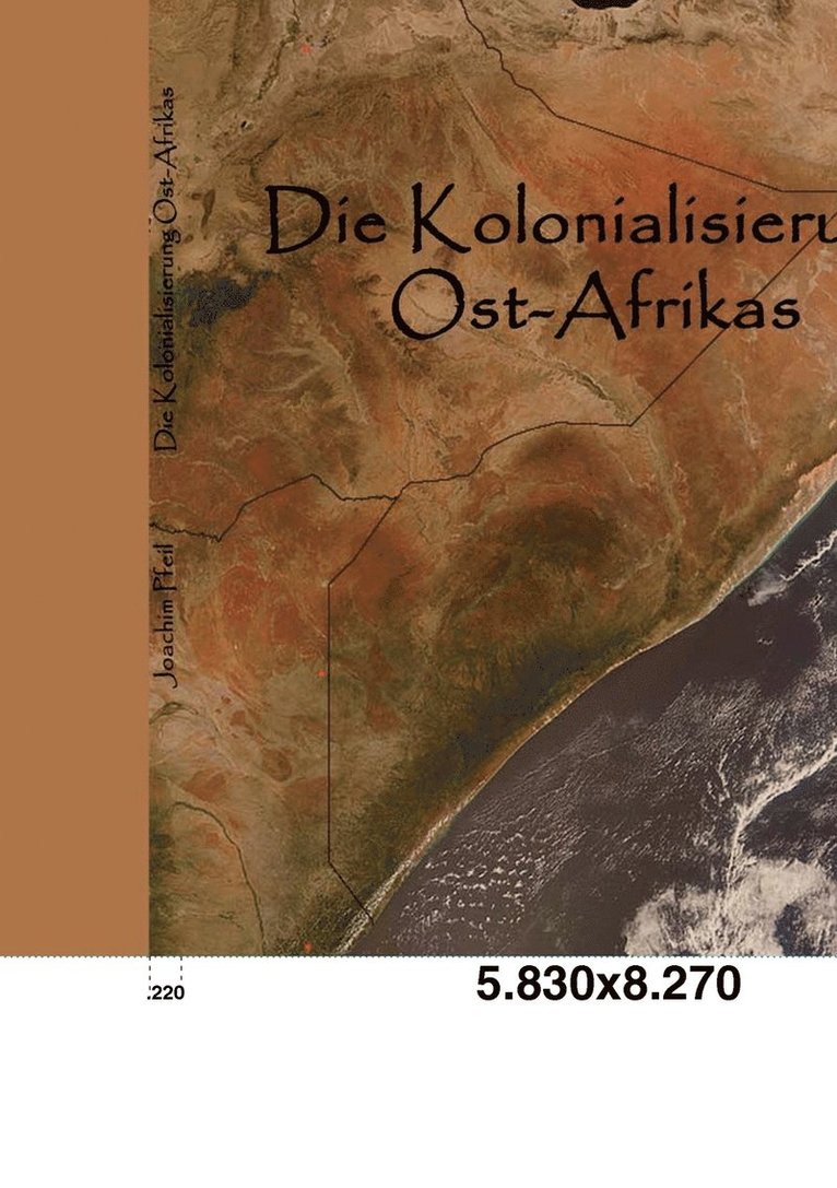 Die Kolonialisierung Ost-Afrikas 1