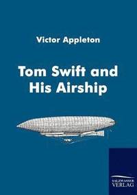 bokomslag Tom Swift and His Airship