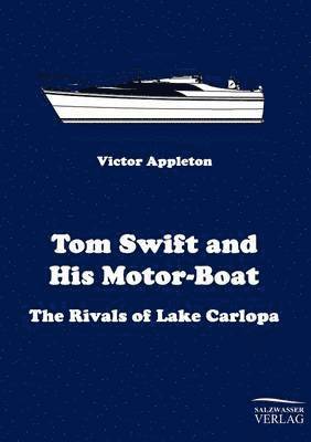 Victor Appleton - Tom Swift and His Motor-Boat, Häftad